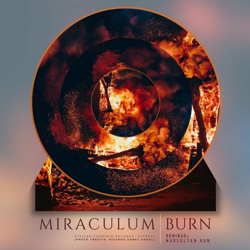 MiraculuM - Burn [STFR030]